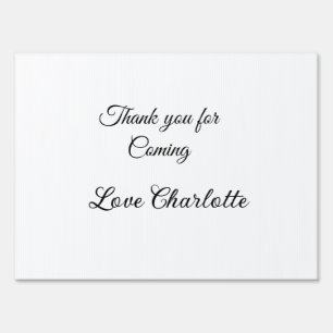 thanks for coming add name text message  sign