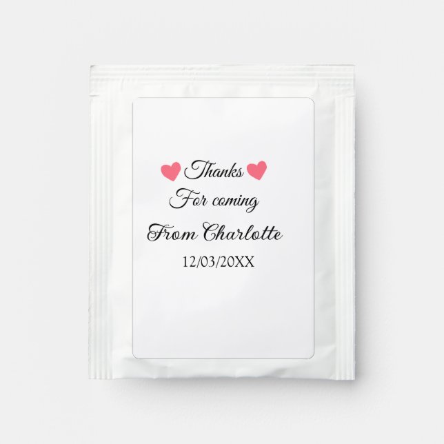 thanks for coming add name text message  tea bag drink mix (Front)