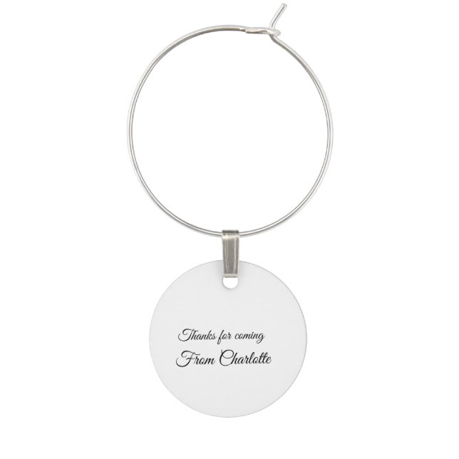 thanks for coming add name text message  wine charm (Front)