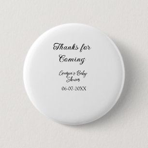 Thanks for coming baby shower modern simple typogr button