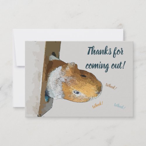Thanks for coming out guinea pig thank you card