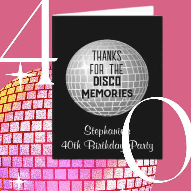 Thanks For Disco Memories 40th Birthday Thank You  Card (Creator Uploaded)