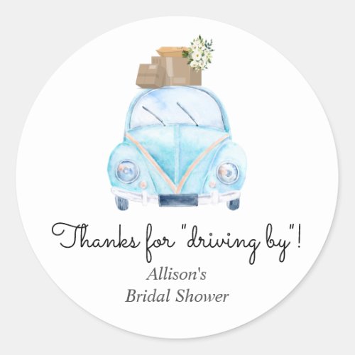 Thanks for Driving By Bridal Shower Favor Sticker
