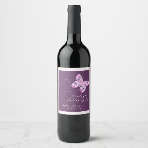 Thanks For Fluttering By _ Floral Butterfly  Wine Label