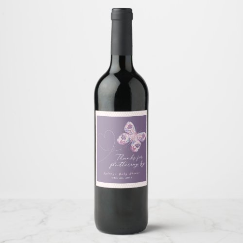 Thanks For Fluttering By _ Floral Butterfly  Wine Label