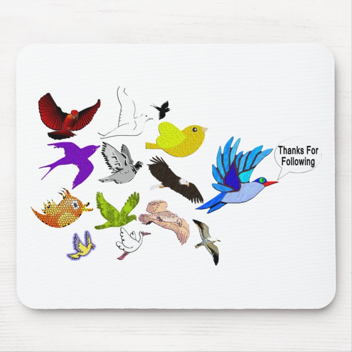 Thanks for Following Mouse Pad