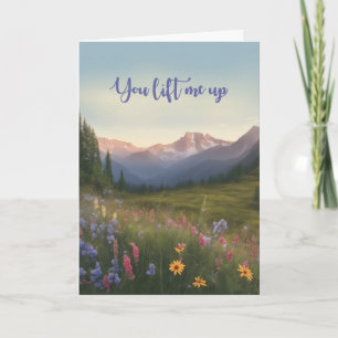 Thanks for Friendship Lift Me Up Mountains Card