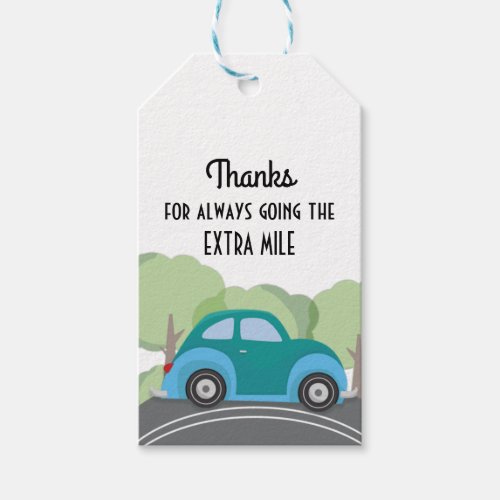 Thanks for Going Extra Mile  Gift Tags