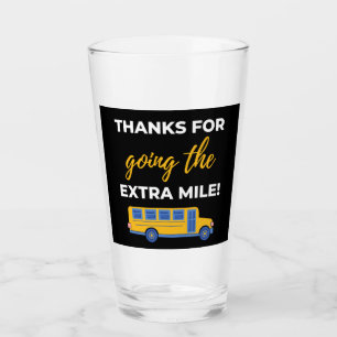 Thanks For Going The Extra Mile Glass