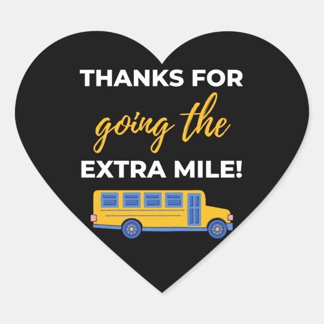 Thanks For Going The Extra Mile Heart Sticker (Front)