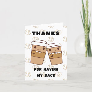 Thanks for having my back. letterpress thank you card