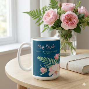 Thanks For Helping Me Bloom Floral Mug