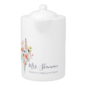 Thanks For Helping Me Bloom Tea Pot
