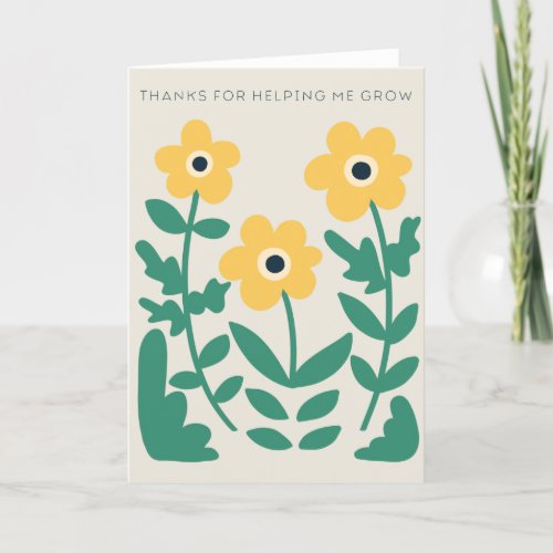 Thanks for Helping Me Grow Greeting Card Blank  Thank You Card