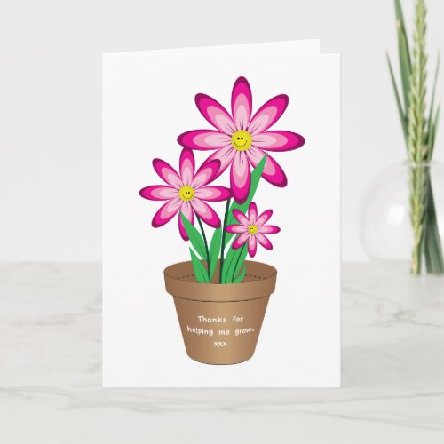 Thanks For Helping Me Grow _ Happy Flower Thank You Card