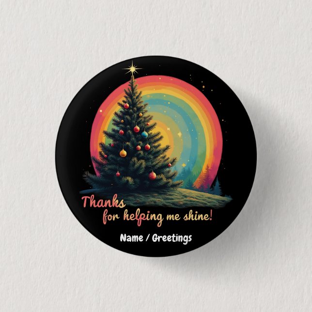  Thanks for Helping Me Shine Heartfelt Gratitude  Button (Front)
