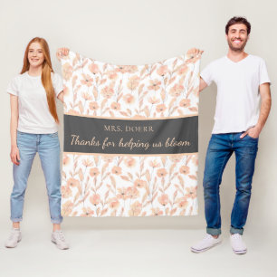 Thanks For Helping Us Bloom Teacher Fleece Blanket