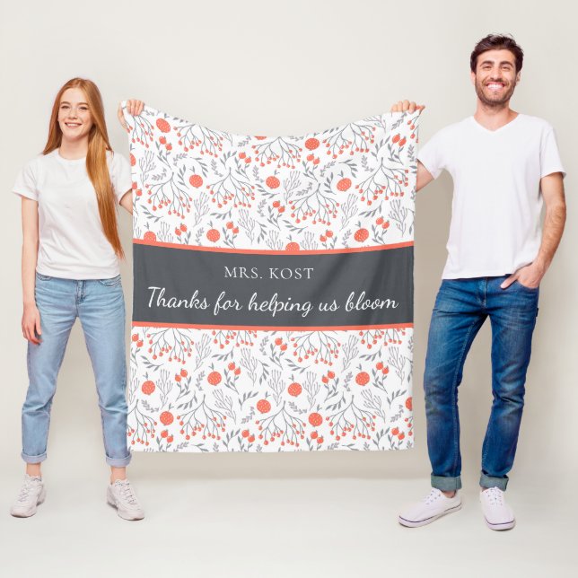 Thanks For Helping Us Bloom Teacher Fleece Blanket (In Situ)
