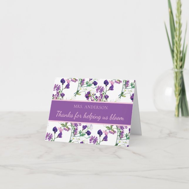 Thanks For Helping Us Bloom Teacher Thank You Card (Front)