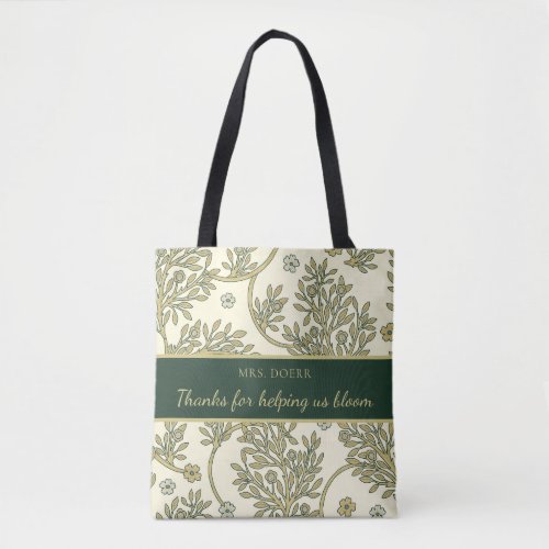 Thanks For Helping Us Bloom Teacher Tote