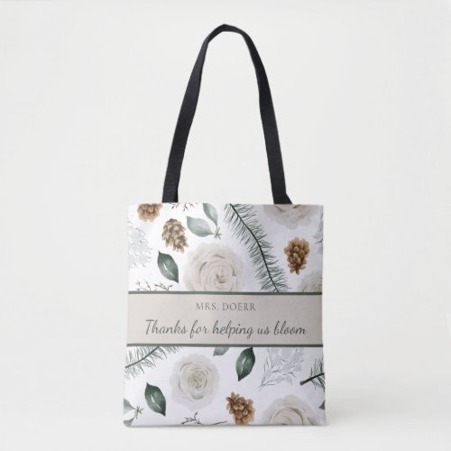 Thanks For Helping Us Bloom Teacher Tote