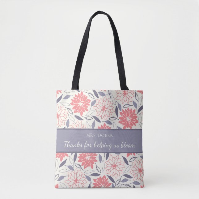 Thanks For Helping Us Bloom Tote (Front)