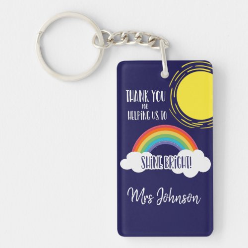 thanks for helping us to shine bright keychain