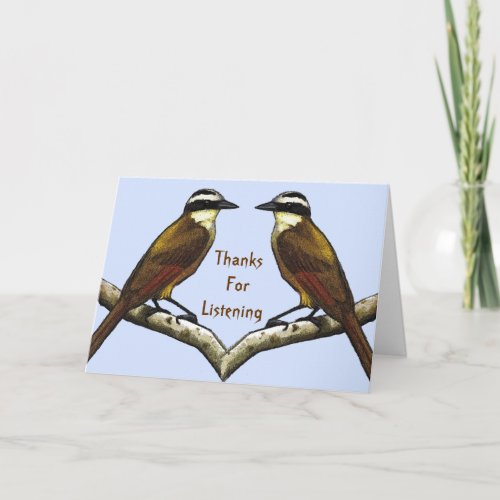 Thanks For Listening Birds Face To Face Thank You Card