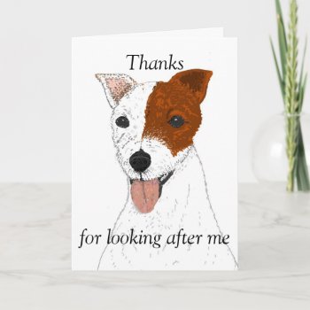 Thanks For Looking After The Dog Cards Customize by artistjandavies at Zazzle