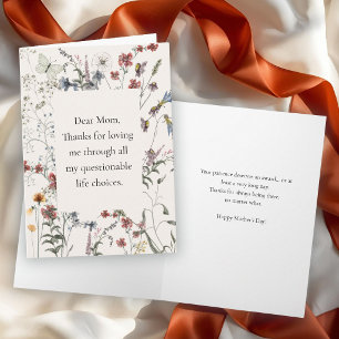 Thanks for Loving Me Anyway Mother's Day Card