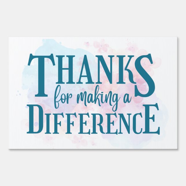 Thanks for Making a Difference Sign (Front)