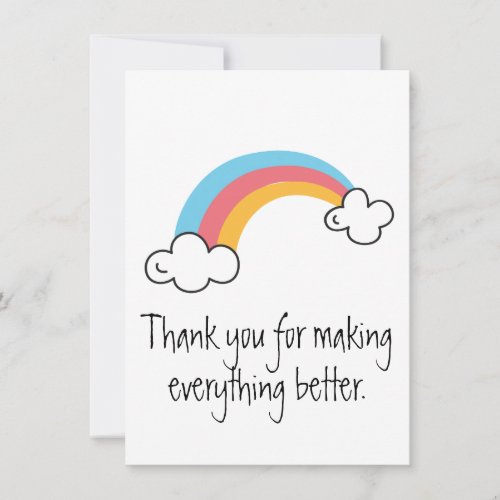 Thanks for Making It Better Rainbow Card