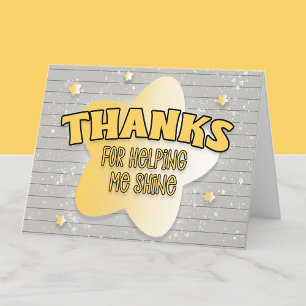 Thanks for Making Me Shine Teacher Appreciation Letterpress Thank You Card