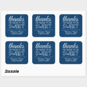 Thanks for Making My Day Sweet - Class of 2015 Square Sticker (Sheet)