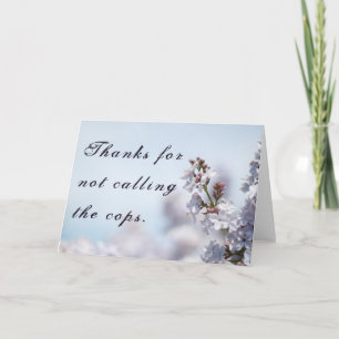Thanks for Not Calling the Cops Letterpress Thank You Card