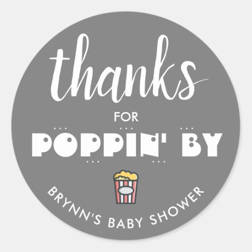 Thanks for Poppin By Baby Shower Popcorn Classic  Classic Round Sticker