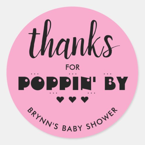 Thanks for Poppin By Baby Shower Popcorn Pink Classic Round Sticker