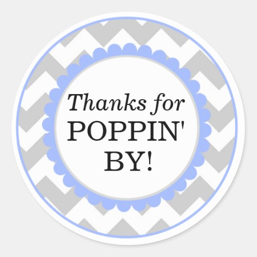 Thanks For Poppin By Chevron Print Baby Shower Classic Round Sticker
