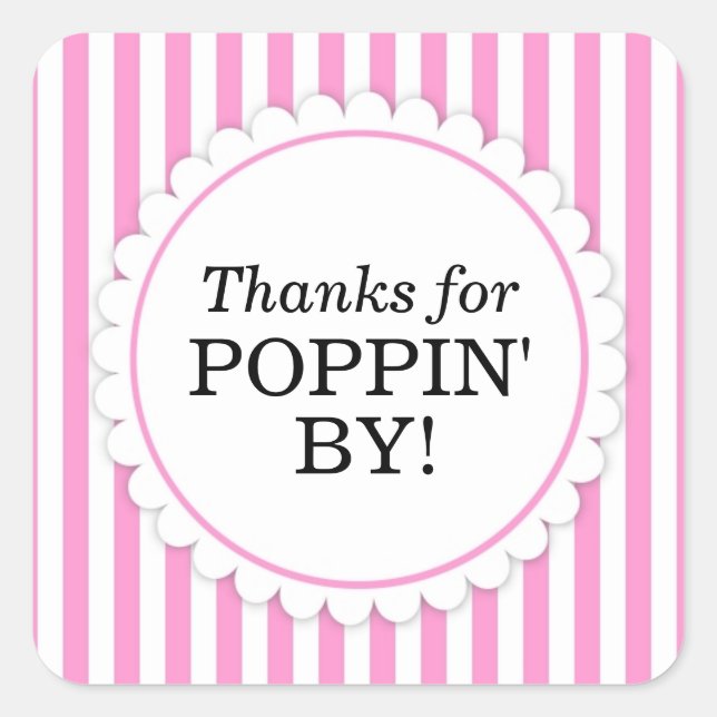 Thanks for Poppin' By Square sticker - Stripes (Front)