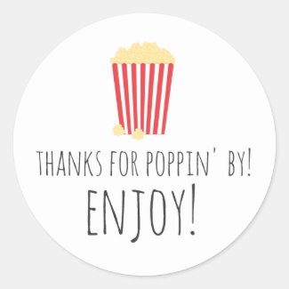 Thanks For Poppin' By Stickers
