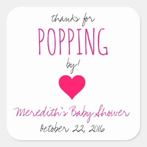 Thanks for Popping By  Baby Shower Favors _ Girl Square Sticker