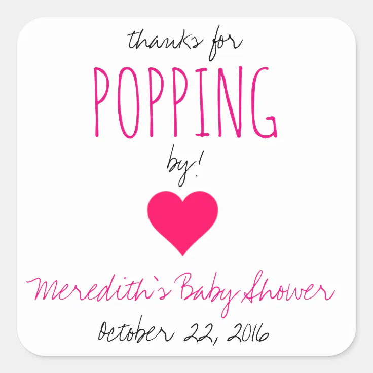 Thanks for Popping By! Baby Shower Favors - Girl Square Sticker