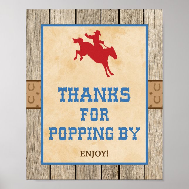 Thanks for Popping By Cowboy Party Sign (Front)