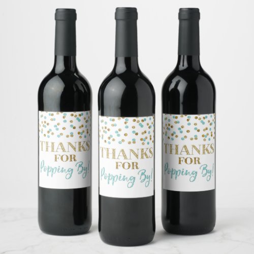 Thanks for Popping by Gold Blue Confetti Wine Label