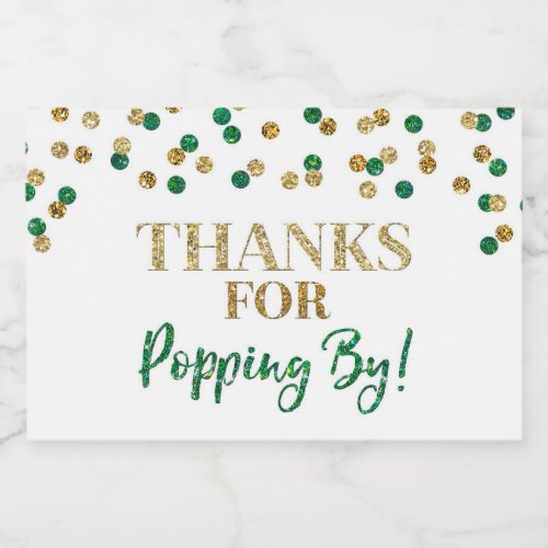 Thanks for Popping by Gold Green Confetti Food Label
