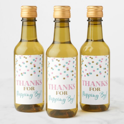 Thanks for Popping by Gold Pink Blue Confetti Wine Label