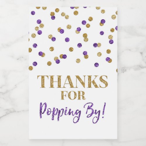 Thanks for Popping by Gold Purple Confetti Food Label