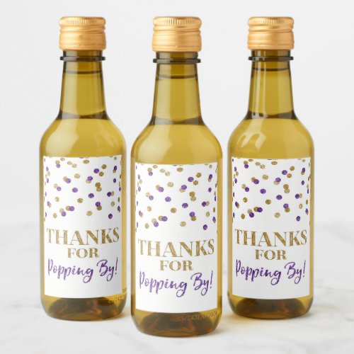 Thanks for Popping by Gold Purple Confetti Wine Label