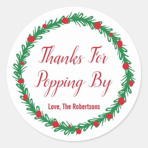Thanks for Popping By Labels Gift Tags Christmas Classic Round Sticker