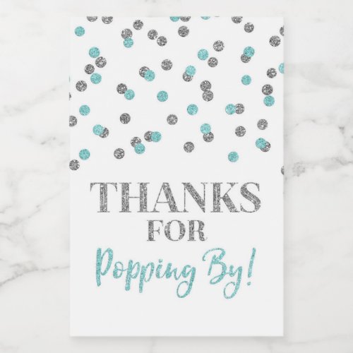 Thanks for Popping by Silver Light Blue Confetti Food Label